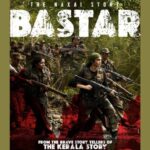 The Naxal Story Bastar