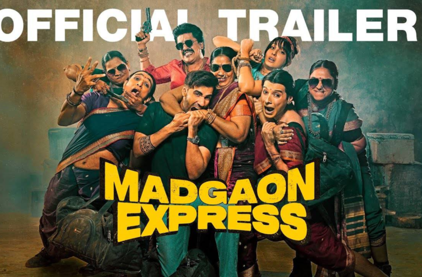Madgaon Express: Excel Entertainment’s Multiverse of&hellip;