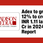 Adex 2024: Projected growth at 12%,&hellip;