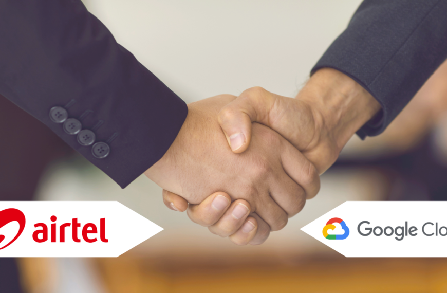 Airtel and Google Cloud Enter into&hellip;