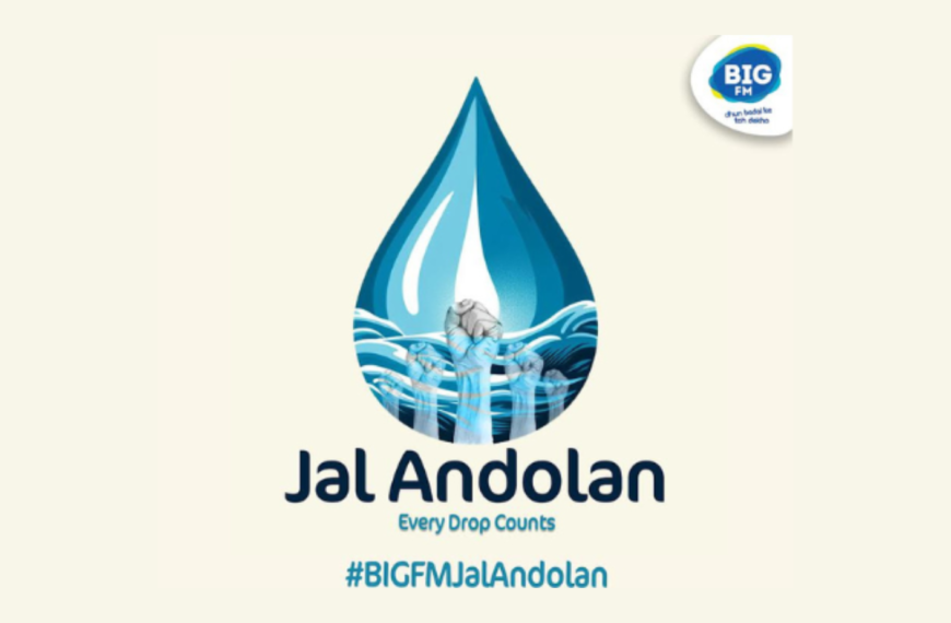 BIG FM concludes ‘Jal Andolan – Desh Ne Thaani Not to Waste Paani’