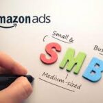 Amazon Ads Empowers SMBs in&hellip;