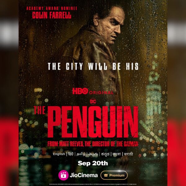 The Penguin Premieres Sept 20 on JioCinema Premium: A&hellip;