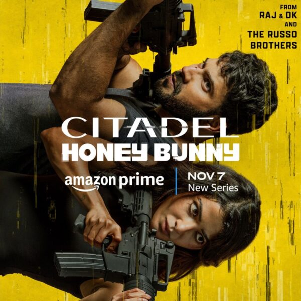 “Citadel: Honey Bunny” Premieres November 7, 2024, on Prime&hellip;