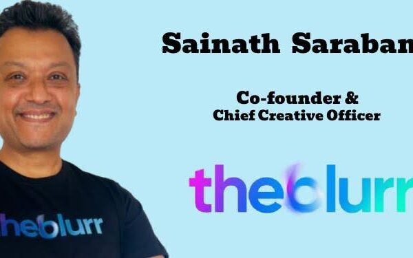 Theblurr Appoints Sainath Saraban as Co-founder & CCO