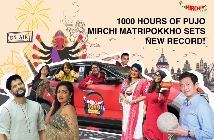 MIRCHI MATRIPOKKHO MAKES HISTORY WITH 1000 HOURS OF PUJO CELEBRATION!