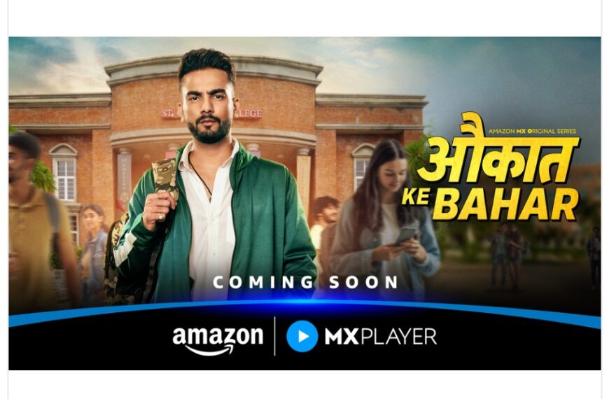Amazon MX Player Unveils Teaser of Aukaat Ke Bahar Starring Elvish Yadav in…