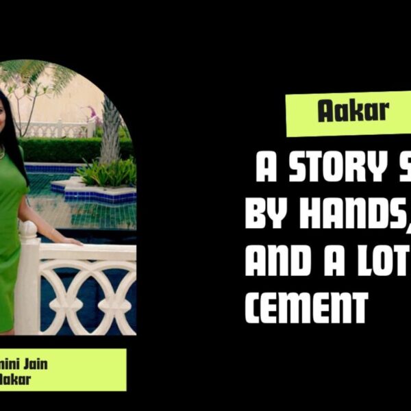 Aakar: A Story Shaped by Hands, Heart, and a&hellip;