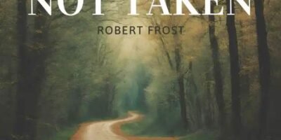 At the Crossroads of Choice: Insights from The Road Not Taken A Poem!!