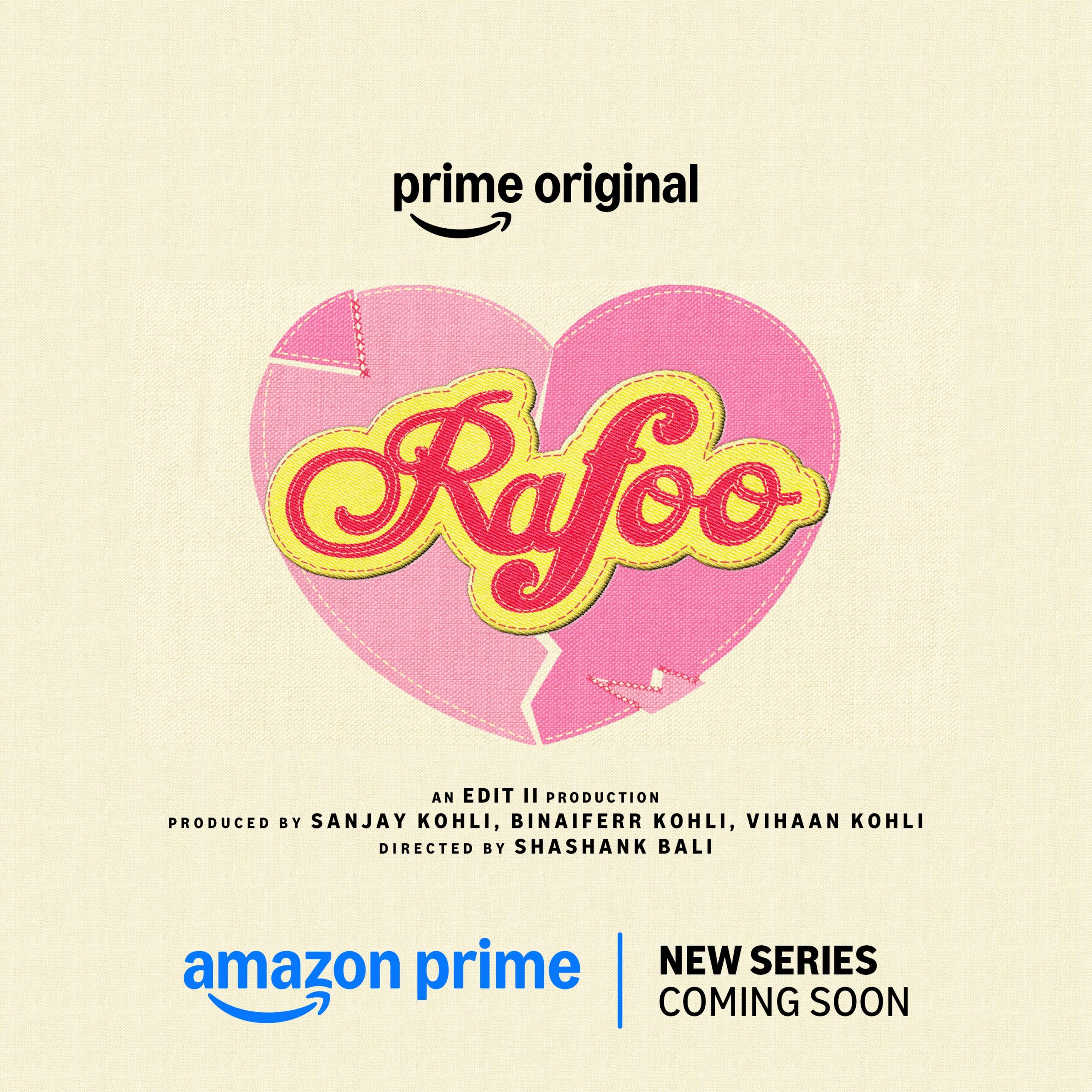 Edit II’s ‘Rafoo’: A quirky tale of exes, emotions & chaos on Amazon Prime