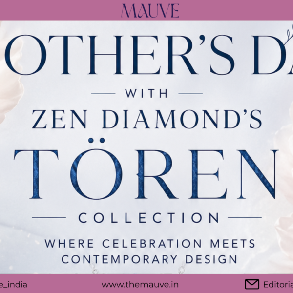 Zen Diamond Tören Collection for Mother’s Day