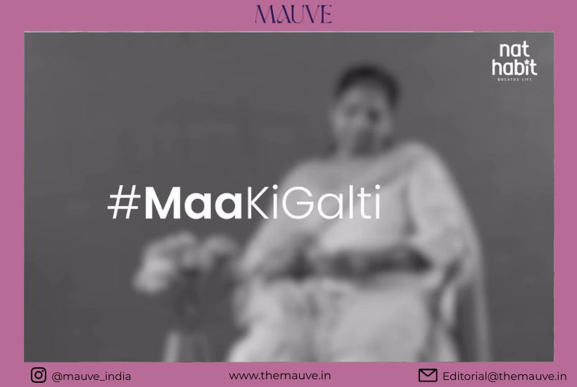 NatHabit launches emotional Mother’s Day campaign #MaaKiGalti