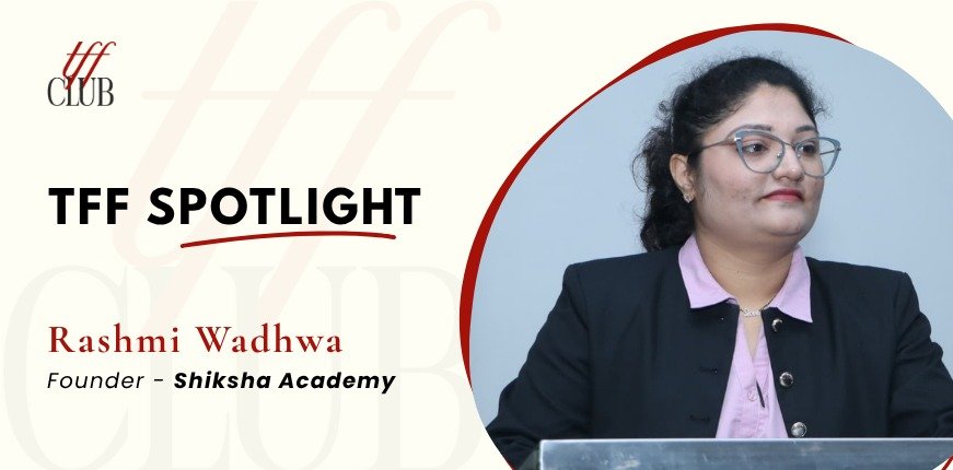 Rashmi Wadhwa Is Teaching Students to Fall in Love With Learning