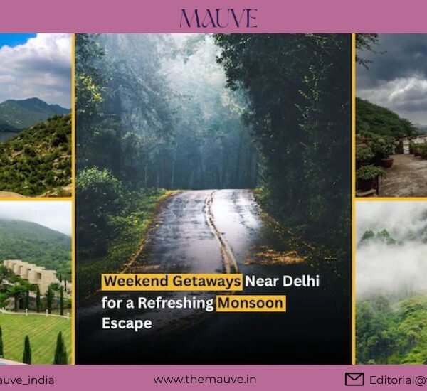5 Last-Minute Monsoon Getaways Near Delhi and&hellip;