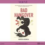 Slowform Holdings Launches Slowform Publishing House With ‘Bad Hangover’, A Deep Dive Into The Rise And Fall Of Bira