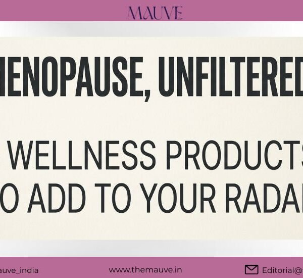 Menopause, Unfiltered: 5 Wellness Products to Add to Your&hellip;
